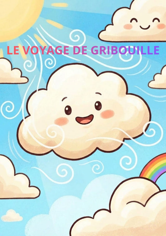 Le voyage de Gribouille (3-5) ans